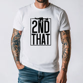 2ND THAT T-Shirt