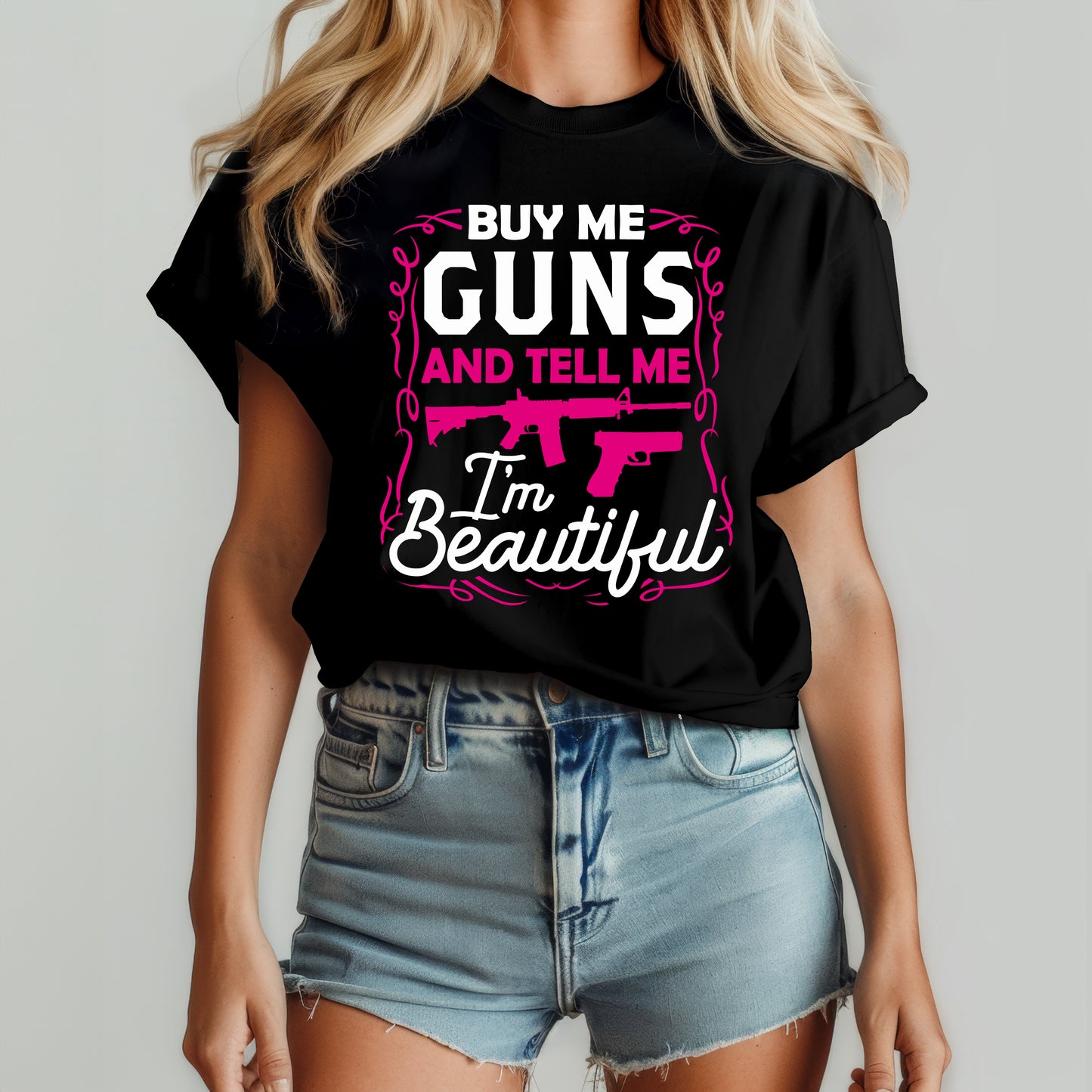 Buy me Guns Tshirt